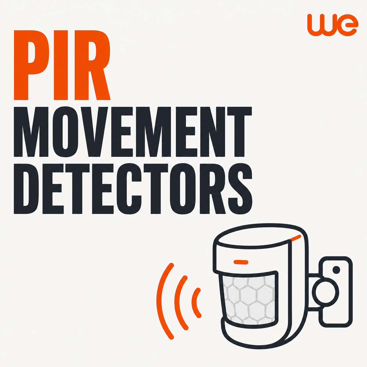 PIR Movement Detectors